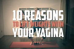 Dix raisons de soulever des poids avec le vagin