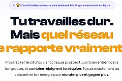 ProsTracker : l'outil indispensable pour tout leader MLM qui prospecte en ligne